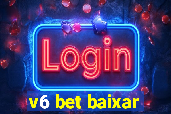 v6 bet baixar